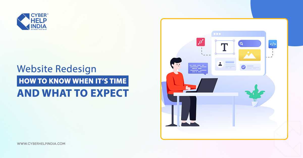 Website Redesign: How to Know When It’s Time and What to Expect